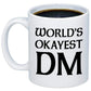 World's Okayest DM Coffee/Tea Mug
