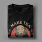 Make Tea Not War T-Shirt